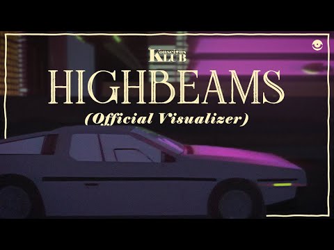 Highbeams - The Konscious Klub