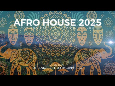 Listen by yourself! | Afro House fresh and classics! Me Gusta House Music 2025 #31