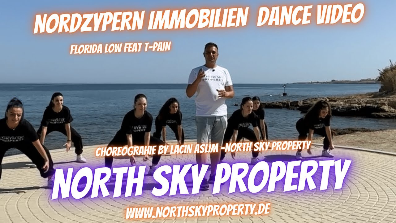 Flo Rida-Low(feat. T-Pain) Nordzypern Immobilien Choreographie by Laçin Aslım - North Sky Property