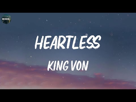 King Von - Heartless (Lyrics) | YNW Melly, Utty Utty, No Savage,... (MIX LYRICS)