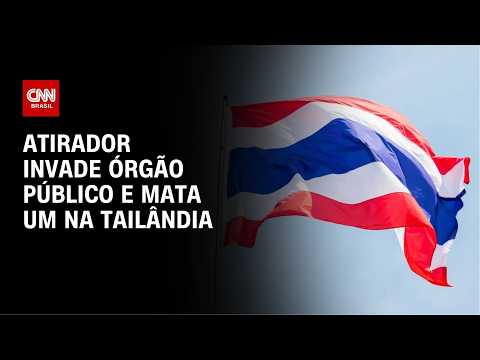 Atirador invade órgão público na Tailândia mata uma pessoa e deixa ferido | LIVE CNN