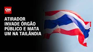 Vídeo: Atirador invade órgão público na Tailândia mata uma pessoa e deixa ferido | LIVE CNN