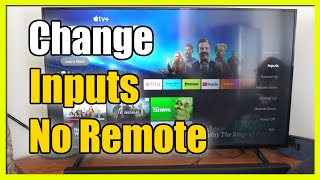 How to Change Input on Amazon Fire TV without Remote (Change Source or HDMI)