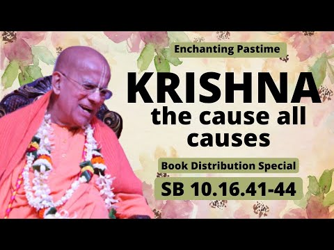 KRISHNA - the cause of all causes | SB 10.16.41-44 | Juhu | Nov 28, 2021 | Śrīla Gopāl Kṛṣṇa Goswāmī