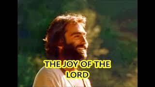 The Joy of the Lord by Twila Paris (with lyrics)