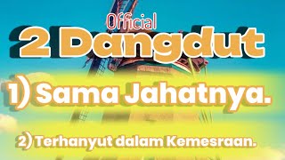 Download lagu 2 Dangdut  // Candra RecordTV. mp3 Download lagu 2 Dangdut  // Candra RecordTV. mp3