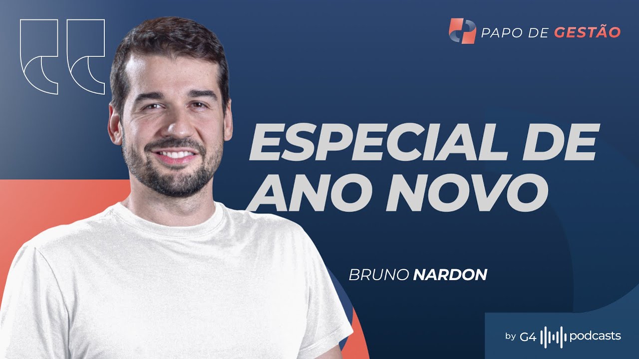 PAPO DE GESTÃO: ESPECIAL DE ANO NOVO