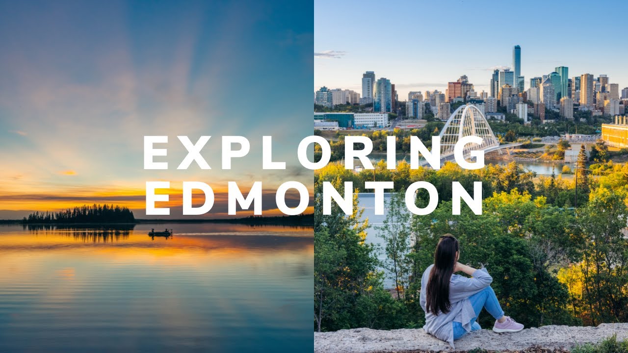 Why Edmonton Is Seriously Underrated For Travel! Top Things To Do/Best Photo Spots!