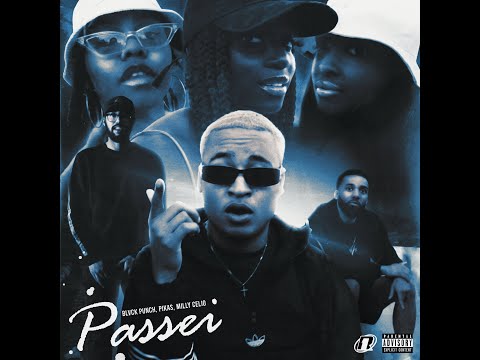 Pikas -Passei ft. BlvckPunch & Milly Celio [Official Video]