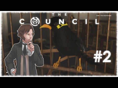 Let's Play The Council |Episode 2, Part 2| [Mistakes Were Made]