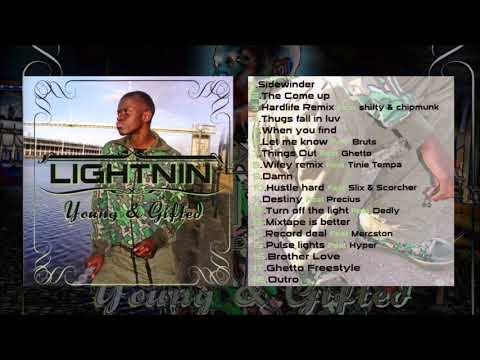 Lightnin - Young & Gifted (Full Mixtape)