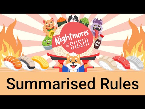 Nightmares of Sushi Summarised Game Rules