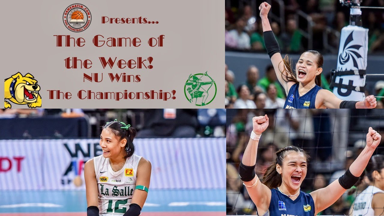 GameNatin.com's Game of the Week - NU vs La Salle, UAAP Women's Volleyball, May 14, 2025