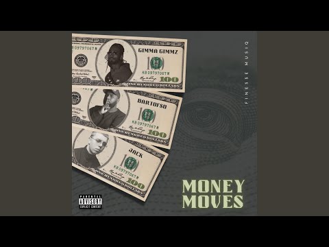 Money Moves (feat. Jack & Bartofso)