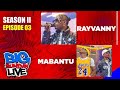 BIG SUNDAY LIVE WITH RAYVANNY | MABANTU - S02EP03