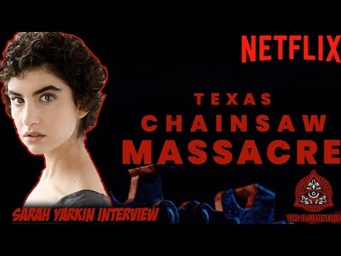 Sarah Yarkin Texas Chainsaw Massacre Interview