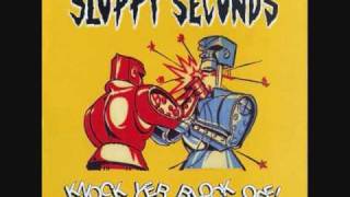 Sloppy Seconds - The Mighty Heroes