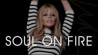 Kylie Minogue - Soul On Fire