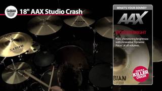 Video thumbnail for Sabian 18" AAX Studio Crash Cymbal Product Video by SABIAN Cymbals