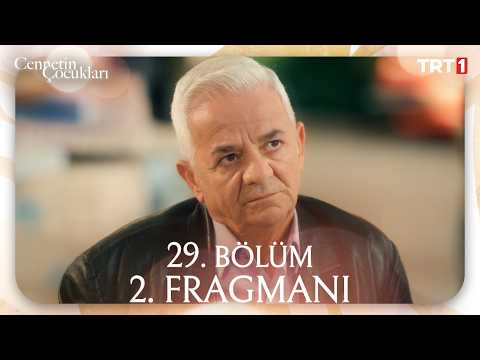 Cennetin Çocukları 29. Bölüm 2. Fragmanı