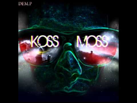 DEM.P - Koss Moss