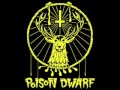 Poison Dwarf - My Name is Mud 