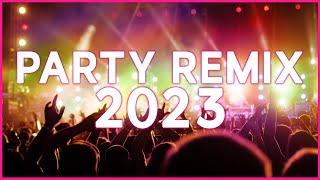 PARTY REMIX 2023 🔥 Mashups & Remixes Of Popular Songs 2023 🔥 DJ Remix Club Music Dance Mix 2023 🎉