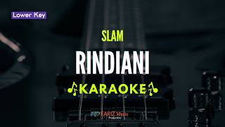 Download lagu Karaoke Slam Rindiani Nada Rendah | Lagu Malaysia Trending mp3 Download lagu Karaoke Slam Rindiani Nada Rendah | Lagu Malaysia Trending mp3