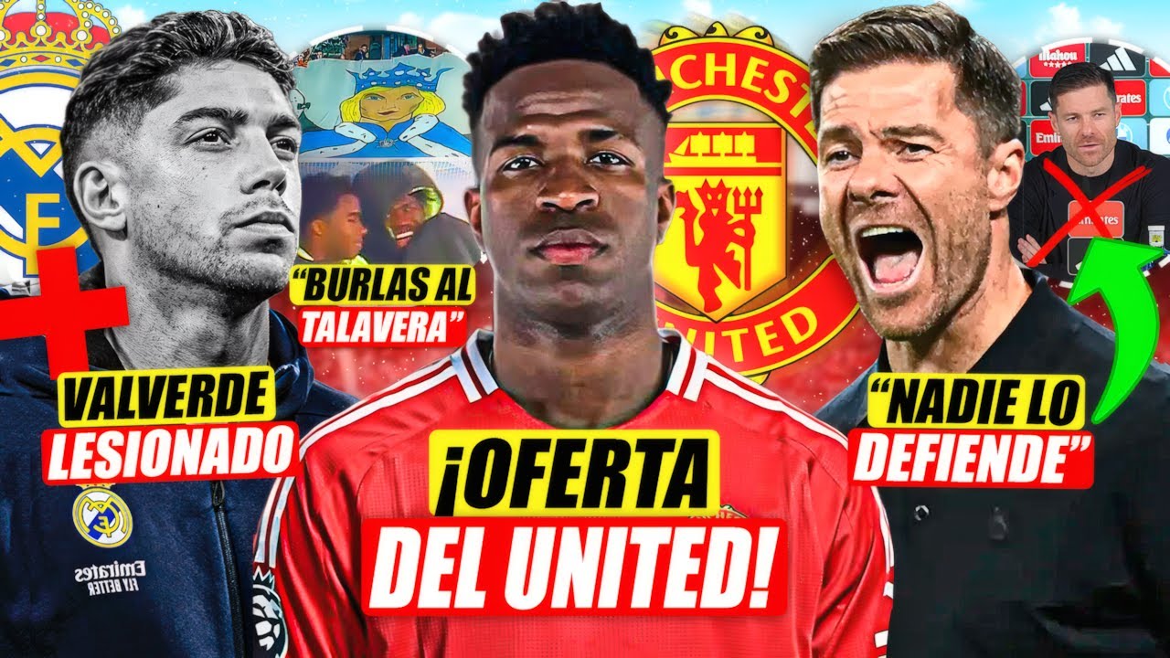 💣¡EL MANCHESTER UNITED PIENSA IR POR VINI! | ¿XABI ALONSO NO ES APOYADO POR EL REAL MADRID? ¡SE VA!