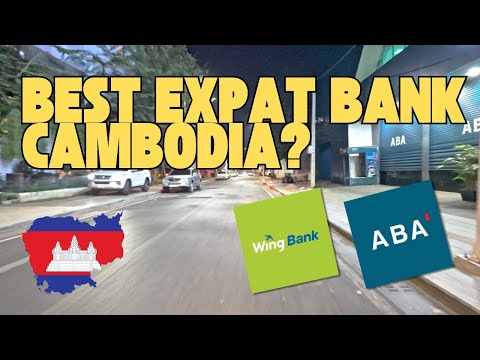 🇰🇭Best Expat Bank in Cambodia 2025