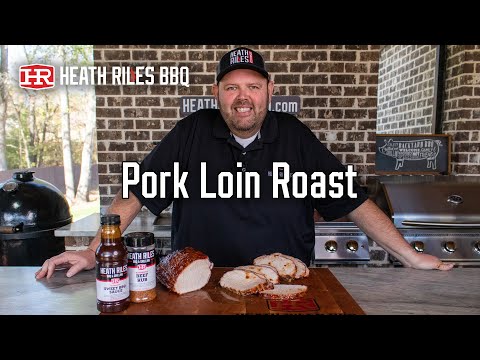 Pork Loin Roast on the Weber Grill - A Great Holiday Alternative | Heath Riles BBQ