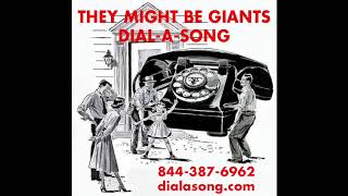 They Might Be Giants - Power of Dial-A-Song - Jingle #2