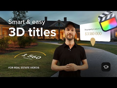Smart & Easy 3D Titles Tricks for Real Estate Edits — Tutorial — MotionVFX