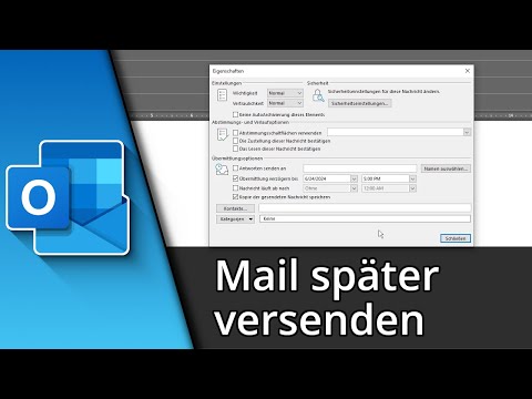 Outlook Mail später senden | Outlook zeitversetzt senden ✅ Tutorial