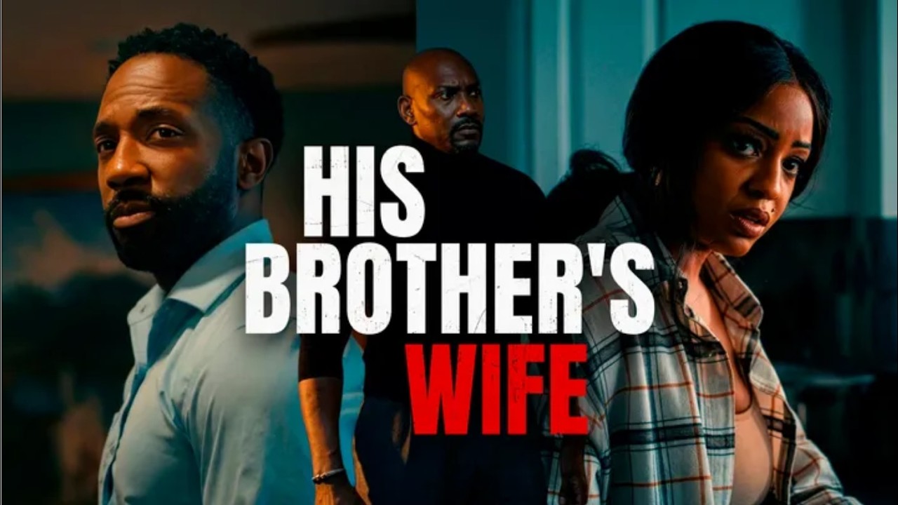 HIS BROTHER'S WIFE - Trailer