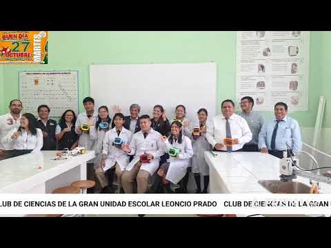 CLUB DE CIENCIAS DE LA GRAN UNIDAD ESCOLAR LEONCIO PRADO