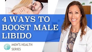 How to Increase Low Libido In Men | In 4 Easy Ways!