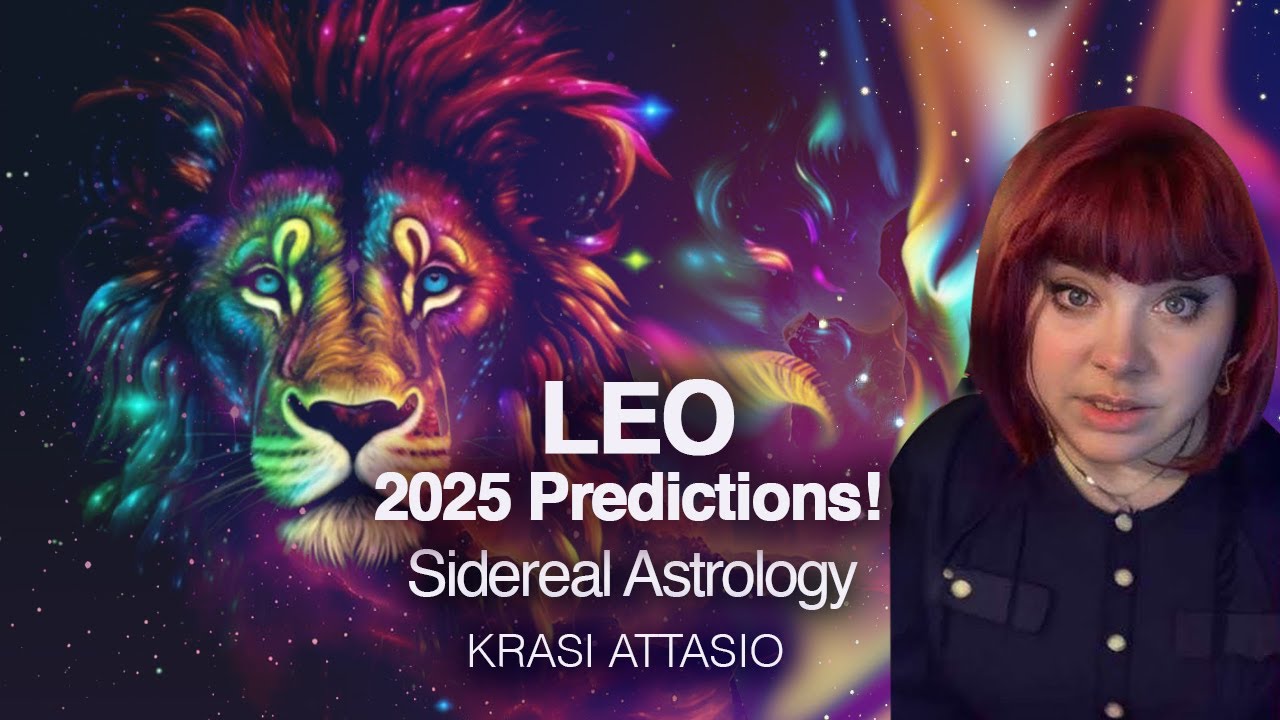 Predictions for SIDEREAL LEO Ascendant for 2025. Ancient Astrology by Krasi