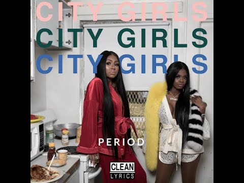 City Girls I'll Take Yo Man Clean
