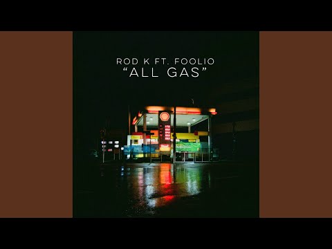 All Gas (feat. Foolio)