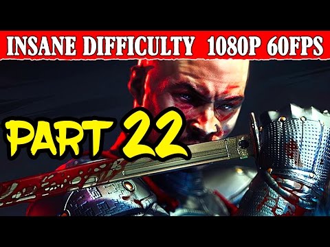 Shadow Warrior 2 Walkthrough Part 22 Insane Difficulty No Pain No Gain 1080p 60FPS