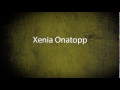How To Pronounce XENIA ONATOPP Top 200 Assassin And Hitman In Fiction