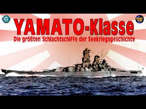 YAMATO-Klasse [Originalaufnahmen | Komplette WW2-Dokumentation auf Deutsch]