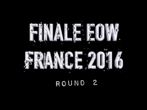 8e Finale EOW France 2016 - 2. Acapella - Maras, Wadi, Godié, Ed Scarp