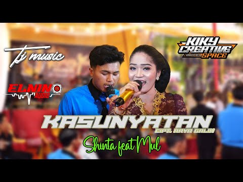 KASUNYATAN voc SHINTA NARULITA feat MUL || TJ MUSIC || ELNINO AUDIO DIGITAL || KIKY CREATIVE HD