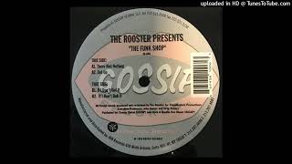 The Rooster - There Ain't Nothing