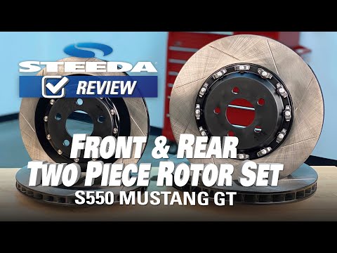 Steeda S550 Mustang GT Front & Rear Two-Piece Rotor Set | Review