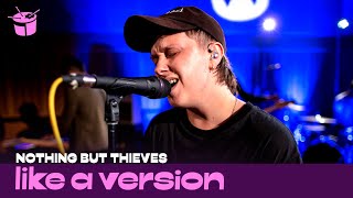 Nothing But Thieves - &#39;Amsterdam&#39; (live on triple j)