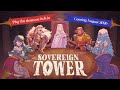 关于 Sovereign Tower  电脑  的游戏实况视频