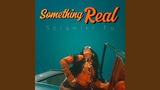 Sprawler Fu - Something (2025) video
